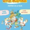 APRENDO A LEER CON LAS LETRAS DIVERTIDAS Nº02: PERDIDAS EN LA SELVA [RUSTICA]