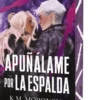 APUÑALAME POR LA ESPALDA (DARK FORCES 2) (ED. LIMITADA CANTOS PINTADOS) [RUSTICA]
