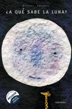 A QUE SABE LA LUNA? [CARTONE]