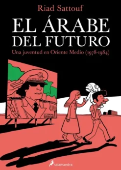 ARABE DEL FUTURO, EL VOL.1 (1978-1984) [RUSTICA]