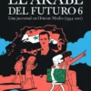 ARABE DEL FUTURO, EL VOL.6 (1994-2011) [RUSTICA]