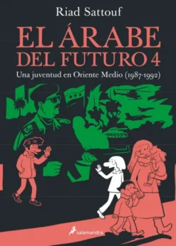 ARABE DEL FUTURO, EL VOL.4 (1987-1992) [RUSTICA]