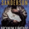 ARCANUM ILIMITADO: LA COLECCION DEL COSMERE [CARTONE]