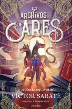 ARCHIVOS DE ARES, LOS Nº01: LA PROFECIA EQUIVOCADA [CARTONE]