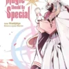 A RETURNER'S MAGIC SHOULD BE SPECIAL Nº06 [RUSTICA]