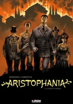 ARISTOPHANIA VOL.3: LA FUENTE AURORA [CARTONE]