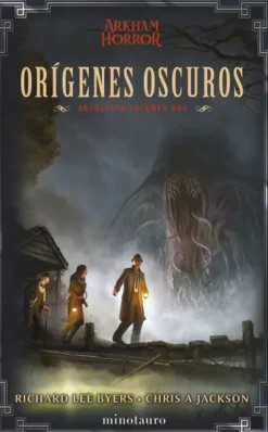 ARKHAM HORROR: ORIGENES OSCUROS (ANTOLOGIA Nº 02) [RUSTICA]