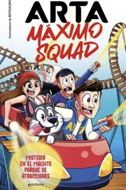 ARTA MAXIMO SQUAD Nº03: MISTERIO EN EL MALDITO PARQUE DE ATRACCIONES [CARTONE]