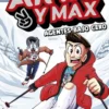 ARTA Y MAX Nº03: AGENTES BAJO CERO [CARTONE]