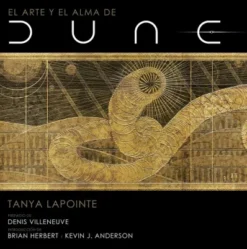 ARTE Y EL ALMA DE DUNE, EL (PARTE 1) [CARTONE]