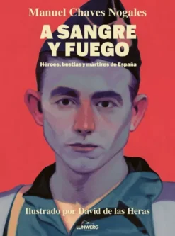 A SANGRE Y FUEGO [CARTONE]