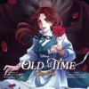 AS OLD AS TIME: A TWISTED TALE Nº01 [RUSTICA]