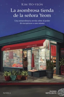 ASOMBROSA TIENDA DE LA SEÑORA YEOM, LA [RUSTICA]