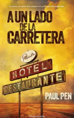 A UN LADO DE LA CARRETERA [BOLSILLO]
