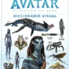 AVATAR: EL SENTIDO DEL AGUA, DICCIONARIO VISUAL [CARTONE]