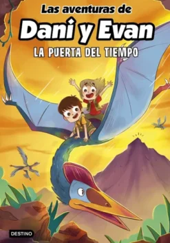 AVENTURAS DE DANI Y EVAN, LAS Nº07: LA PUERTA DEL TIEMPO [CARTONE]