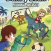 AVENTURAS DE DANI Y EVAN, LAS Nº15: MUNDIAL JURASICO [CARTONE]