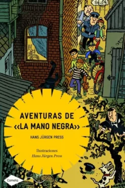 AVENTURAS DE LA MANO NEGRA, LAS [RUSTICA]