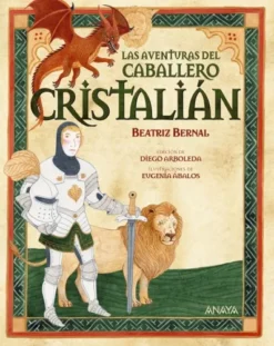 AVENTURAS DEL CABALLERO CRISTALIAN, LAS [CARTONE]