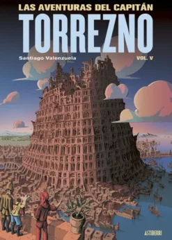 AVENTURAS DEL CAPITAN TORREZNO, LAS Nº05: BABEL [RUSTICA]