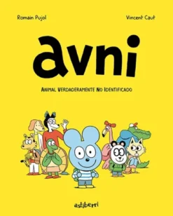AVNI Nº01: ANIMAL VERDADERAMENTE NO IDENTIFICADO [RUSTICA]