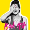 BAD ASH 1: SALTAN CHISPAS [RUSTICA]