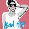 BAD ASH 2: SIN MIEDO [RUSTICA]