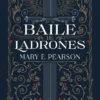 BAILE DE LADRONES [RUSTICA]