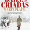 BAILE DE LAS CRIADAS, EL (PREMIO DE NOVELA FERNANDO LARA 2026) [CARTONE]