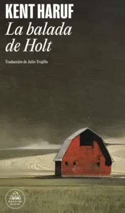 BALADA DE HOLT, LA [RUSTICA]