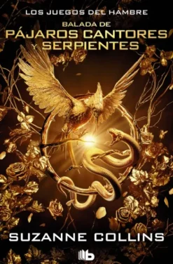 BALADA DE PAJAROS CANTORES Y SERPIENTES (EDICION ESPECIAL) (JUEGOS DEL HAMBRE) [BOLSILLO]