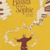 BALADA PARA SOPHIE [CARTONE]