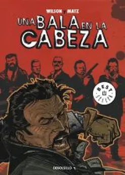 BALA EN LA CABEZA, UNA [RUSTICA]
