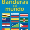BANDERAS DEL MUNDO [RUSTICA]