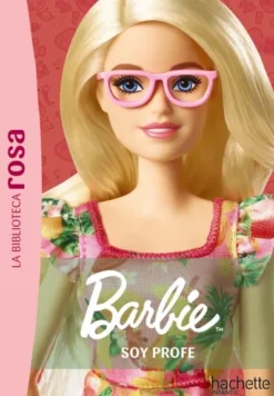 BARBIE Nº01: SOY PROFE [RUSTICA]