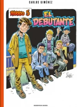 BARRIO 5: EL DEBUTANTE [CARTONE]