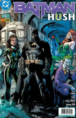 BATMAN: HUSH II Nº06 (DC ALL IN) [GRAPA]