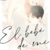 BEBE DE MI NOVIA, EL Nº08 [RUSTICA]