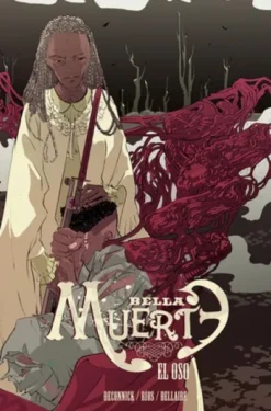 BELLA MUERTE VOL.2: EL OSO [CARTONE]
