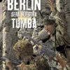 BERLIN SERA NUESTRA TUMBA (INTEGRAL) [CARTONE]