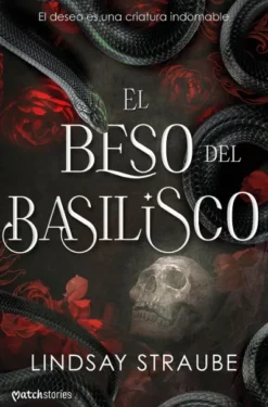 BESO DEL BASILISCO, EL [RUSTICA]