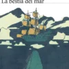 BESTIA DEL MAR, LA [RUSTICA]