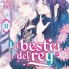 BESTIA DEL REY, LA Nº11 [RUSTICA]