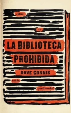 BIBLIOTECA PROHIBIDA, LA [CARTONE]