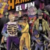 BLACK HAMMER VOL.8: EL FIN [CARTONE]