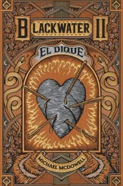BLACKWATER VOLUMEN 2: EL DIQUE [BOLSILLO]