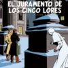 BLAKE Y MORTIMER Nº21: EL JURAMENTO DE LOS CINCO LORES [CARTONE]