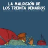 BLAKE Y MORTIMER Nº19: LA MALDICION DE LOS TREINTA DENARIOS TOMO 1 [CARTONE]