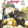 BLANCANIEVES PELIRROJA, LA Nº18 [RUSTICA]