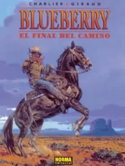 BLUEBERRY Nº26: EL FINAL DEL CAMINO [CARTONE]